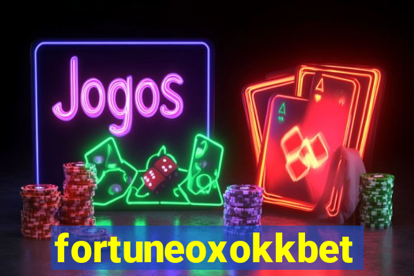 fortuneoxokkbet