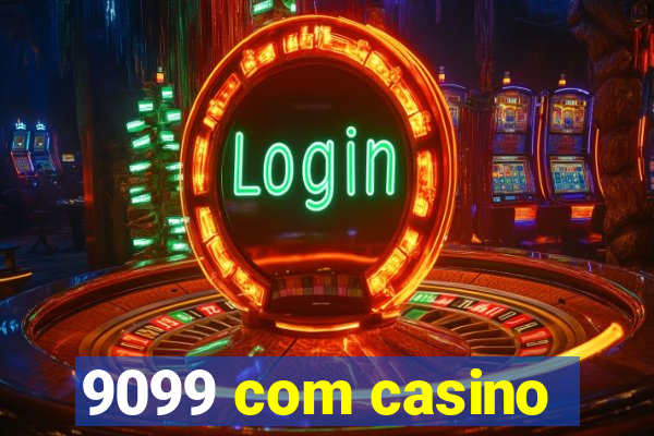 9099 com casino
