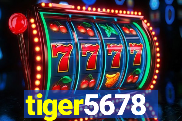 tiger5678