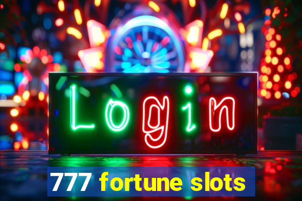 777 fortune slots