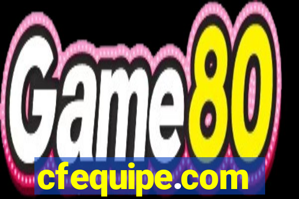 cfequipe.com
