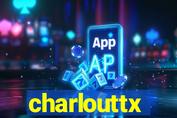 charlouttx