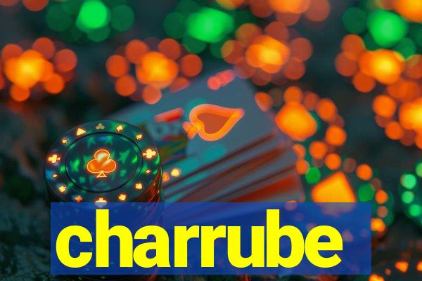 charrube