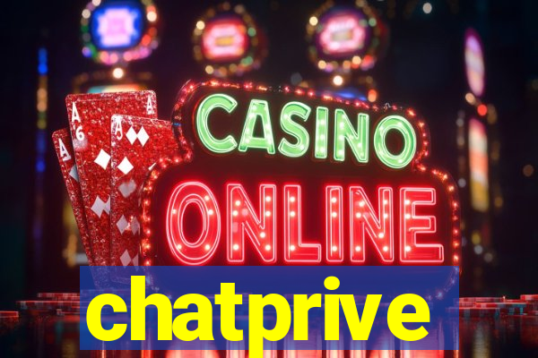 chatprive