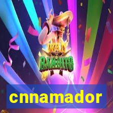 cnnamador