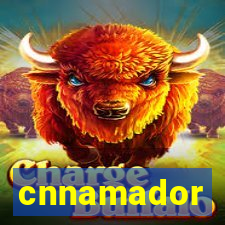 cnnamador
