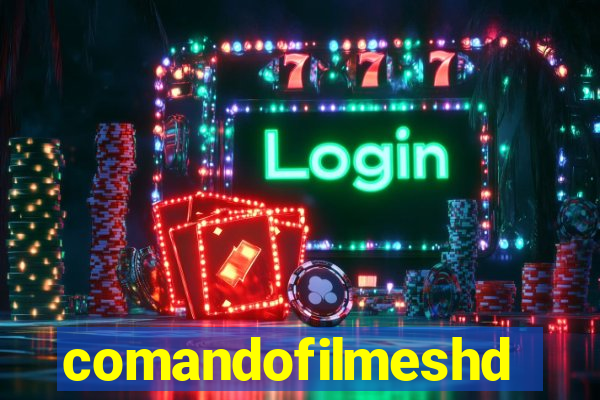 comandofilmeshd.site