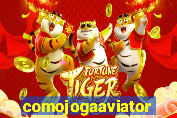 comojogaaviator