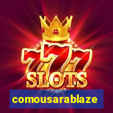 comousarablaze