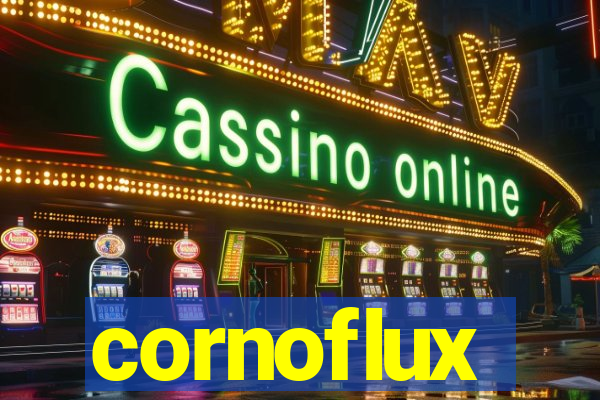 cornoflux