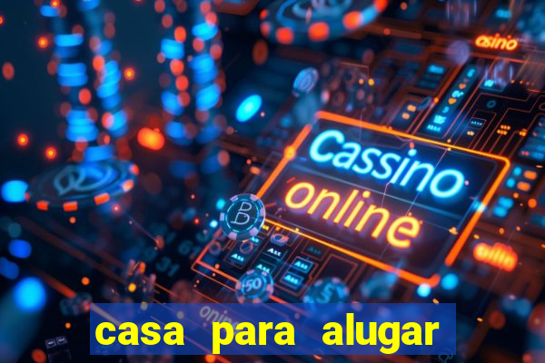 casa para alugar paulo afonso