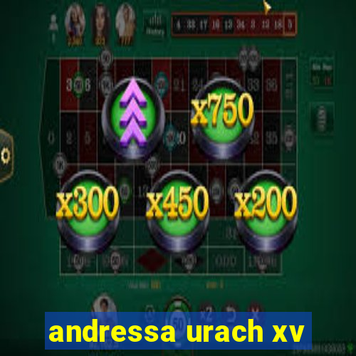 andressa urach xv