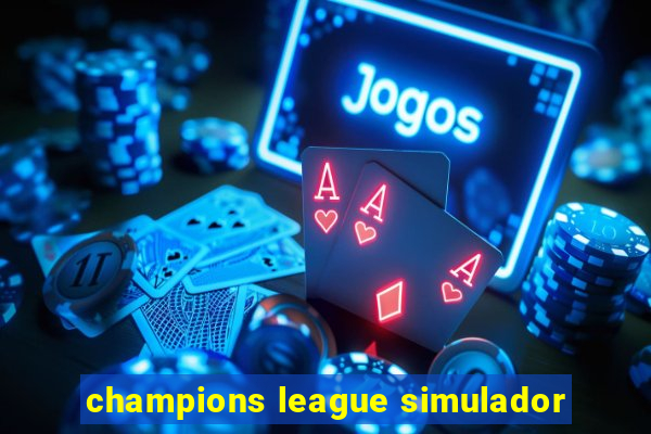 champions league simulador
