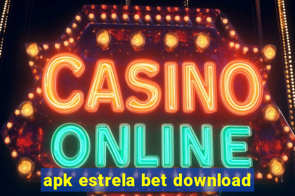 apk estrela bet download