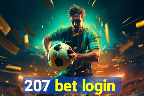 207 bet login