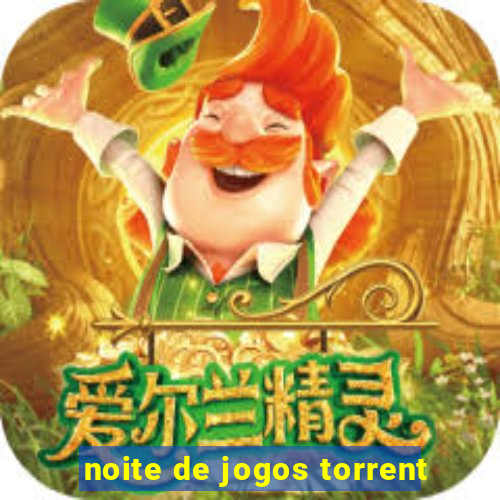 noite de jogos torrent