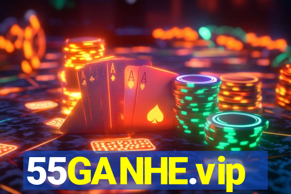 55GANHE.vip