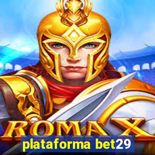 plataforma bet29