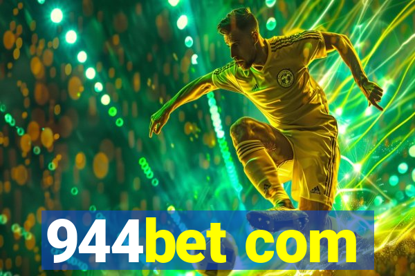 944bet com