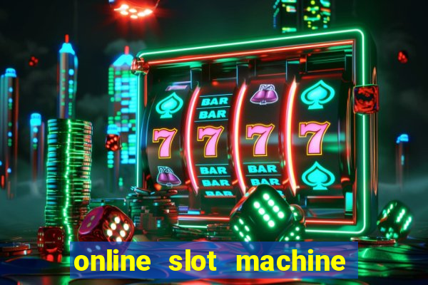 online slot machine games real money