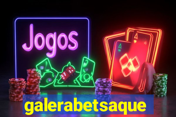 galerabetsaque