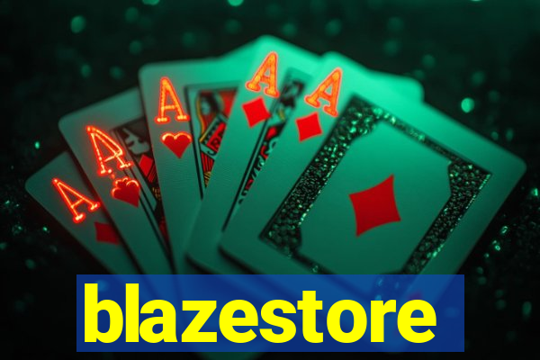 blazestore