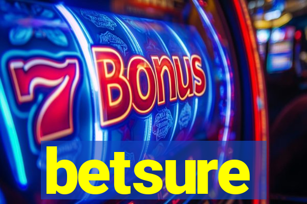 betsure