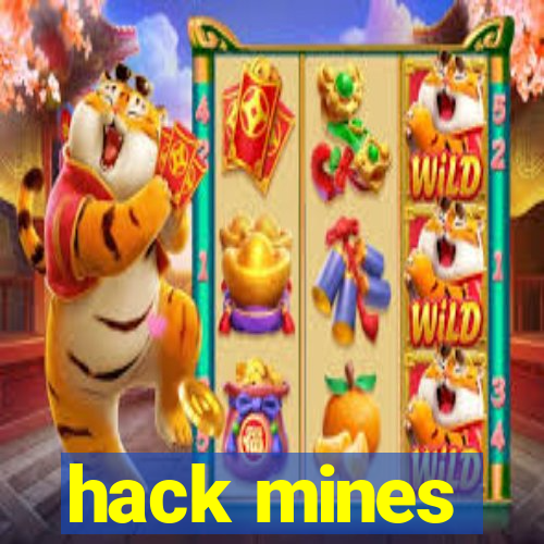 hack mines