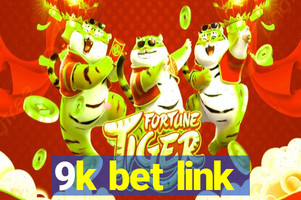 9k bet link