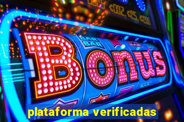plataforma verificadas