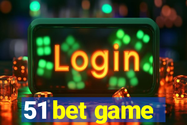 51 bet game