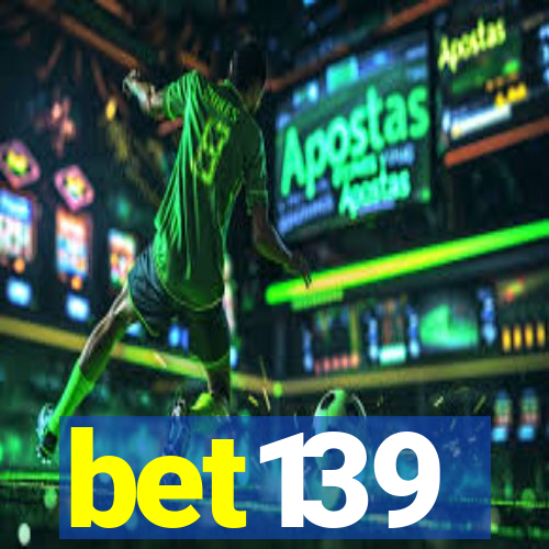 bet139