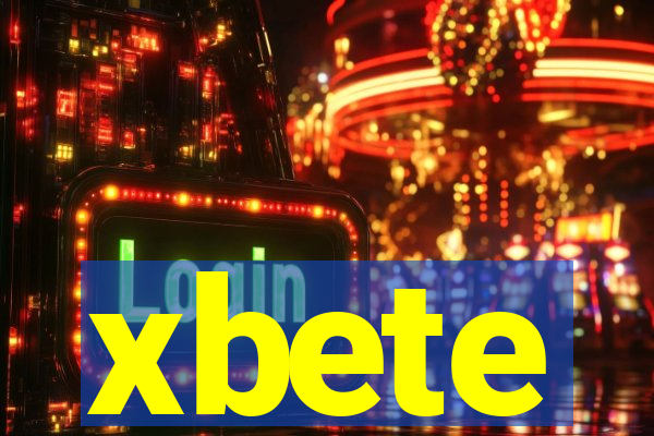 xbete