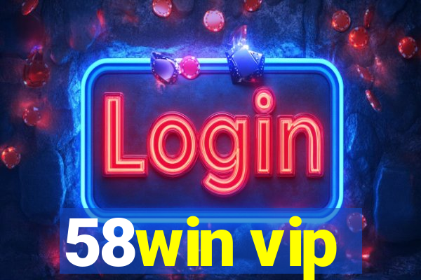 58win vip
