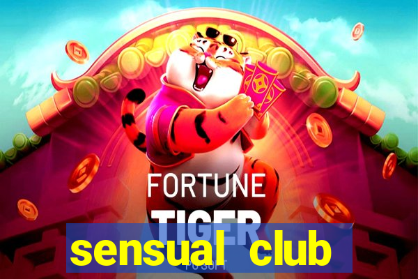 sensual club esporte interativo