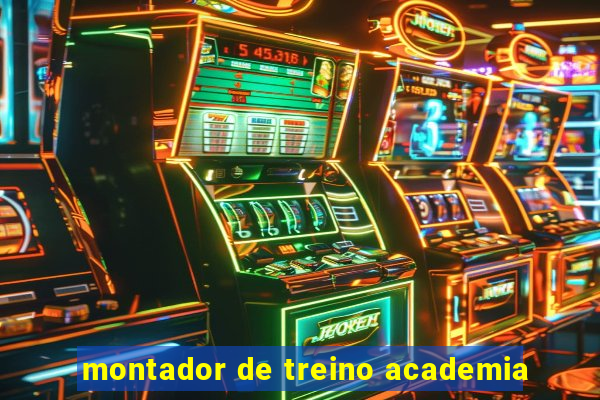 montador de treino academia