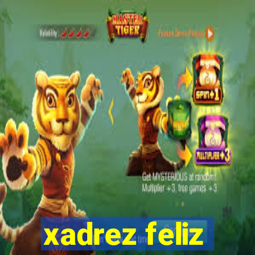 xadrez feliz