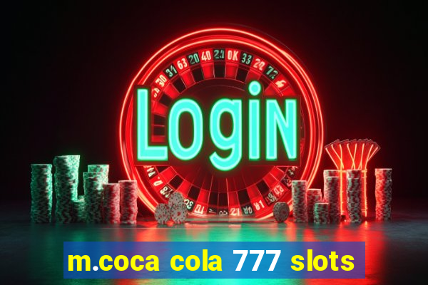 m.coca cola 777 slots