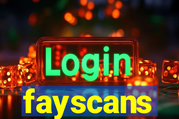 fayscans