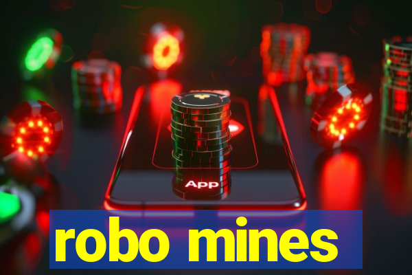 robo mines