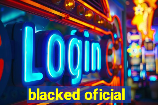 blacked oficial