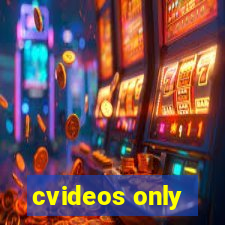 cvideos only