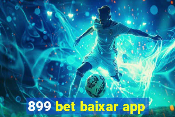899 bet baixar app