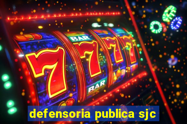 defensoria publica sjc