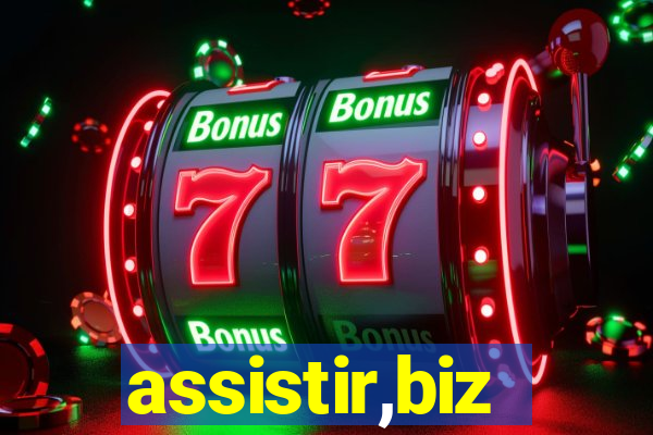 assistir,biz