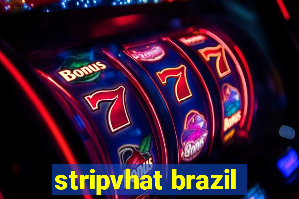 stripvhat brazil
