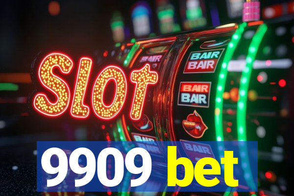 9909 bet