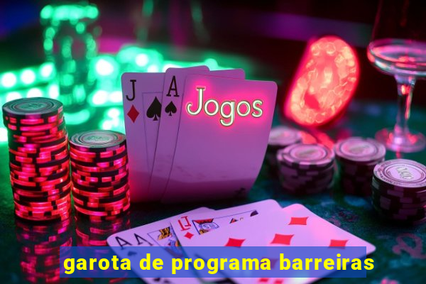 garota de programa barreiras