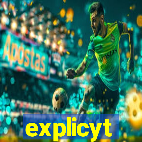 explicyt