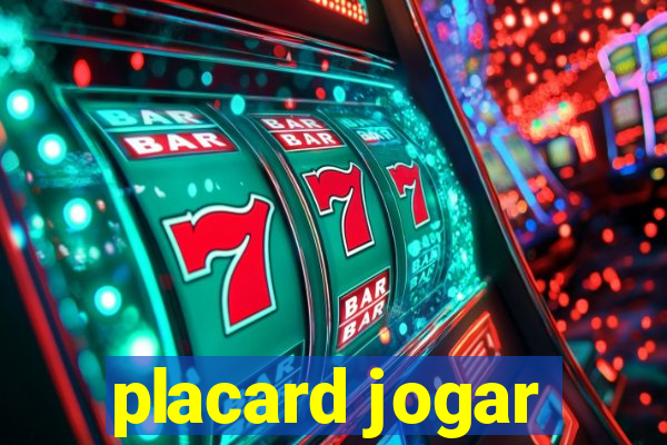 placard jogar